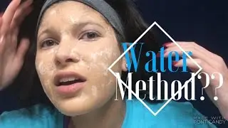 Is the Water Method the key to Flawless Foundation?