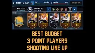 NBA LIVE MOBILE Best BUDGET 3-POINT players - SHOOTING LINE-UP up for under $15k!!!