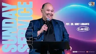 Pdt. Dr. Dony Lubianto - Ibadah Raya Online 18 Januari 2026 - 11:30