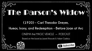 A Forced Marriage, a Gentle Soul: Dreyer&rsquo;s Forgotten Gem (1920) | Cinema the Magic Vehicle Podcast
