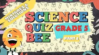 Science Quiz for Grade 5 | Quiz 2 | Mixtures And Solutions | Quiz by brainYs