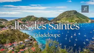 &Icirc;les des Saintes, Guadeloupe 🇫🇷 | French Caribbean Elegance & Slow Island Living