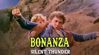 Bonanza | Silent Thunder