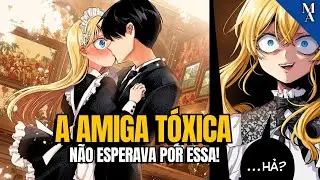 O Cara beijou a nova amiga na frente da ex amiga de infância tóxica! | Cap 8