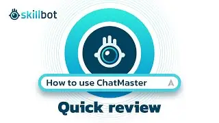 How To Use ChatMaster? | Skillbot