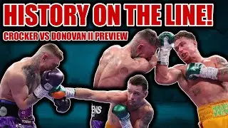 From DQ Chaos to World Title Glory | Donovan vs Crocker 2 Preview