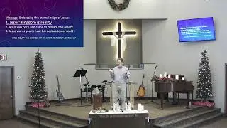 21-12-26 King Jesus: The Witness of His Eternal Reign Eric Ellis