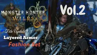Monster Hunter Wilds - Title Update 3 Layered Armor Fashion Vol.2
