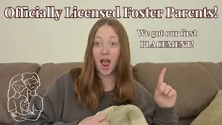 Our First Placement! //  Foster Care 2 Week Update