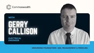 Power Systems Webinar | Grounding Foundations Soil Measurement and Modeling