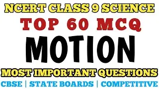 Best Mcq Class 9 Motion Full Chapter | Cbse Class 9 Science MCQ  @MCQ NCERT  #mcqncert #class9mcq