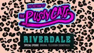 Riverdale -The Return of the Pussycats Soundtrack | Physical