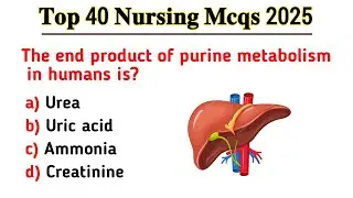 Nursing mcq 2025 | Top 40 nursing mcq | Staff nurse officer mcq | Nursing exam preparation question