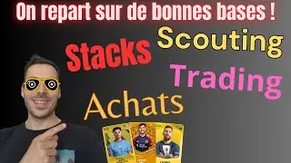 Sorare : On repart sur de bonnes bases ! Stack, Scouting, trading ...