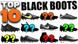 Top 10 Black Boots 2017! Best Blackout Soccer Cleats