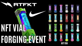 RTFKT NFT VIAL FORGING EVENT  🧪🥼