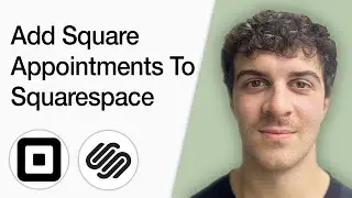 How To Add Square Appointments To Squarespace (Full 2025 Guide)
