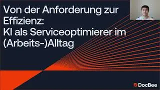 KI als Service-Optimierer im Arbeitsalltag - DocBee