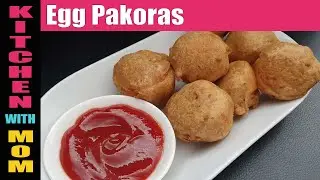 Crispy Egg Pakoras | Boiled Egg Pakoras | Anda Pakora | Egg Bajji | Kitchen With Mom