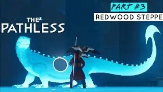 THE PATHLESS | Part : 3 | REDWOOD STEPPE | iOS Gameplay Walkthrough | Apple Arcade