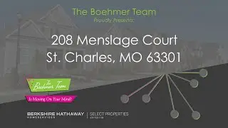 SOLD!!!/208 Menslage Ct Saint Charles, MO 63301/ The Boehmer Team