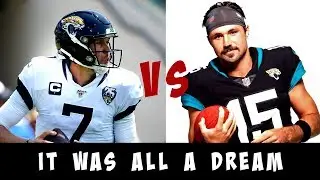 Minshew Mania Was Never Real (RANT) & Nick Foles Will Start