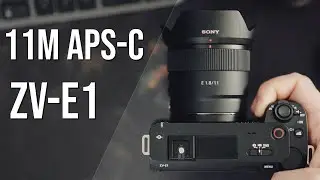 Czy Obiektyw APS-C Ma Sens Na Pełnej Klatce? Sony 11mm 1.8  ZV-E1