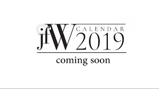 JFW Calendar 2019 | Coming Soon Promo