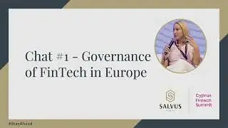 Evdokia Pitsillidou discusses the Governance of FinTech in Europe at the Cyprus Fintech Summit 2022