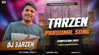 Compition Hindi Dj Sing 💥   Tarzan  | Trrot Vibration Bass  l | DJ SARZEN DJ SANAT