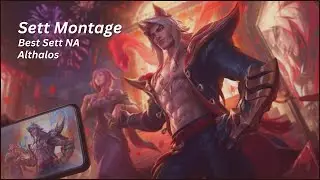 Sett Montage | Season 15 | Althalos