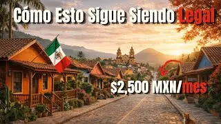 10 Ciudades de México Donde la Renta Está Tan Barata... Que Pensarás Que Es Una Estafa