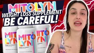 MITOLYN ❎ BE CAREFUL ❎ MITOLYN REVIEWS AND COMPLAINTS - MITOLYN WEIGHT LOSS
