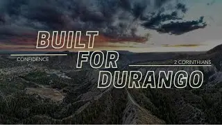 January 14, 2026:  Built for Durango