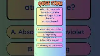 Function of Ozone Layer .. #sciencequiz #brainteasers #quiz #TriviaChallenge #brainscience