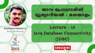 15 - Java ഉപയോഗിച്ച് Database പ്രോഗ്രാം എങ്ങിനെ ചെയ്യാം.