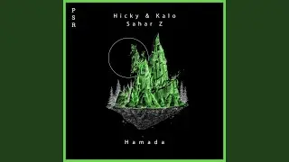 Hamada (Sahar Z Remix)