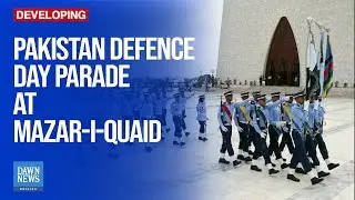 WATCH: Pakistan Defence Day Parade 2024 at Quaid's Tomb in Karachi | 6 September | Dawn News English
