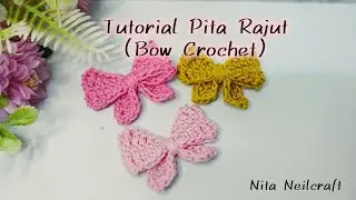 NEW!! TUTORIAL PITA RAJUT MINI II BOW CROCHET TUTORIAL