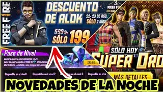 Llega el Descuento de ALOK SUPER PRECIO!😱 SUPER ORO Free Fire por 24hrs🤔 PASE DE NIVEL 334% DE BONO👀