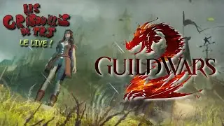 REDIFF' - L'aventure Guild Wars 2 - #1