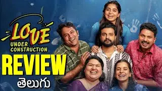 Love Under Construction Web Series Review Telugu | Love Under Construction Web Series Telugu Review