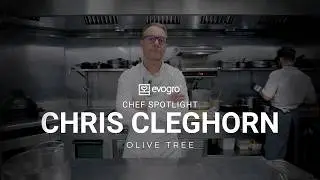 Evogro Chef Spotlight - Chris Cleghorn (The Olive Tree, Bath)
