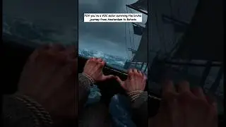 POV you're a VOC sailor surviving the brutal journey from Amsterdam to Batavia #shorts