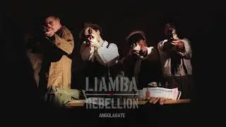 Liamba Rebellion - Angolagate