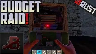 Budget Raid - Rust