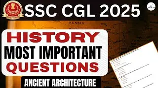 Architecture Important Questions for SSC CGL 2025 | Indian Art & Culture MCQs + PYQs
