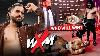 WXM India Episode 4 Review: WXM CHAMPIONSHIP TOURNAMENT!!