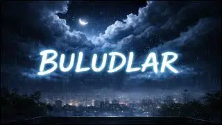 Buludlar mahnısı