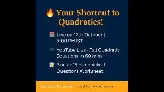 Full Quadratic Equations in 60 minutes | Concept Booster #1 | Simant e Tutorials